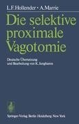 Die selektive proximale Vagotomie