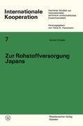 Zur Rohstoffversorgung Japans