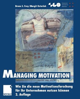 Managing Motivation