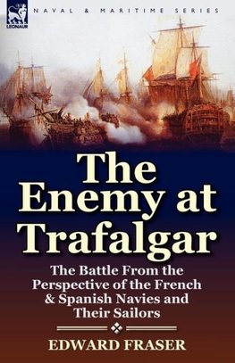 The Enemy at Trafalgar