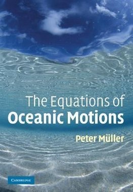 The Equations of Oceanic Motions