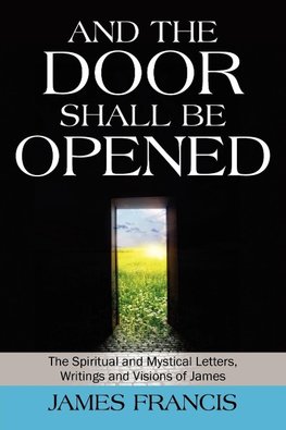 And the Door Shall Be Opened