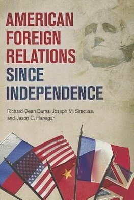 American Foreign Relations since Independence