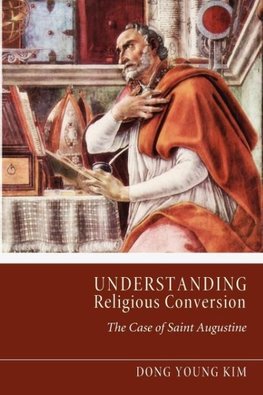 Understanding Religious Conversion