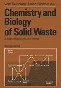 Chemistry and Biology of Solid Waste