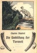 Die Umbildung der Tierwelt