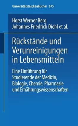 Rückstände und Verunreinigungen in Lebensmitteln