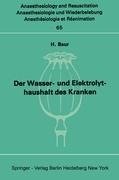 Der Wasser- und Elektrolythaushalt des Kranken