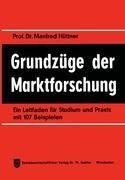 Grundzüge der Marktforschung