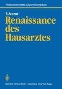 Renaissance des Hausarztes