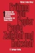 Prüfung von Papier, Pappe, Zellstoff und Holzstoff