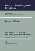 Die empirische Analyse der therapeutischen Beziehung