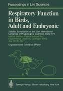 Respiratory Function in Birds, Adult and Embryonic