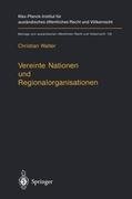 Vereinte Nationen und Regionalorganisationen