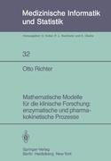 Mathematische Modelle für die klinische Forschung: enzymatische und pharmakokinetische Prozesse