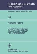 Zwischenauswertungen und vorzeitiger Abbruch von Therapiestudien