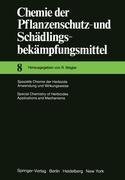 Spezielle Chemie der Herbizide · Anwendung und Wirkungsweise / Special Chemistry of Herbicides · Applications and Mechanisms