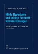 Milde Hypertonie und leichte Fettstoffwechselstörungen