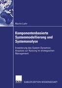 Komponentenbasierte Systemmodellierung und Systemanalyse