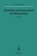 Krankheit und Gesundheit bei Maimonides