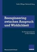 Reengineering Zwischen Anspruch und Wirklichkeit