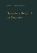 Operations Research im Bauwesen