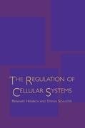 The Regulation of Cellular Systems