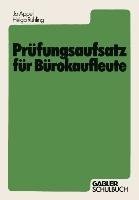 Prüfungsaufsatz für Bürokaufleute