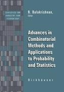 Advances in Combinatorial Methods and Applications to Probability and Statistics