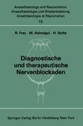 Diagnostische und therapeutische Nervenblockaden