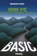 BASIC-Wegweiser für IBM PC, PC XT, Portable PC und PCjr