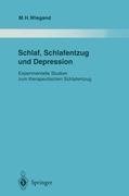 Schlaf, Schlafentzug und Depression