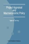 Project Appraisal and Macroeconomic Policy