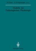 Modelle der Pathologischen Physiologie