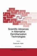 Scientific Advances in Alternative Demilitarization Technologies