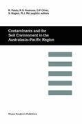 Contaminants and the Soil Environment in the Australasia-Pacific Region