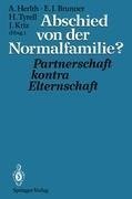 Abschied von der Normalfamilie?