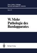 Pathologie des Bandapparates