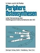 Periphere Osteosynthesen