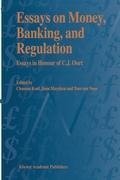 Essays on Money, Banking, and Regulation