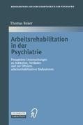 Arbeitsrehabilitation in der Psychiatrie