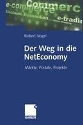 Der Weg in die NetEconomy