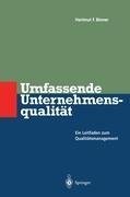 Umfassende Unternehmens-qualität