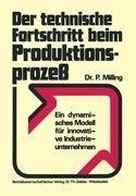 Der technische Fortschritt beim Produktionsprozeß