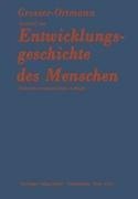 Grundriß der Entwicklungsgeschichte des Menschen