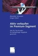 Aktiv verkaufen im Premium-Segment