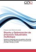 Diseño y Optimización de procesos industriales multietapa