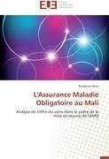 L'Assurance Maladie Obligatoire au Mali