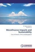 Microfinance Impacts and Sustainability