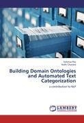 Building Domain Ontologies and Automated Text Categorization